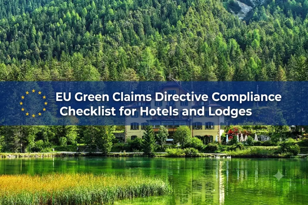 EU Green Claims Directive Compliance Checklist for Hotels and Lodges