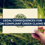 Legal Consequences Non-Compliant Green Claims EU